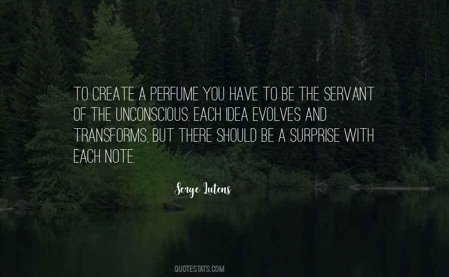 Serge Lutens Quotes #1244925 Serge Lutens Quotes #1244925