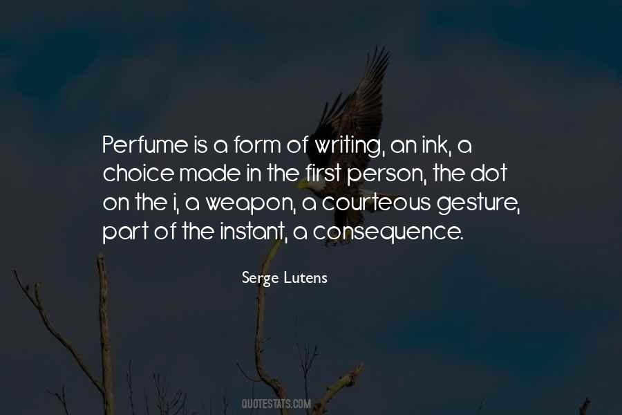 Serge Lutens Quotes #338929