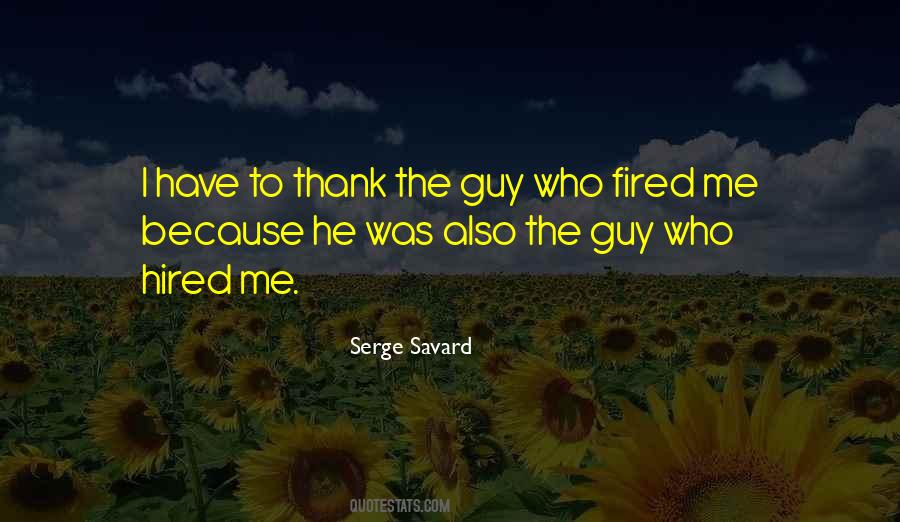 Serge Savard Quotes #1547797