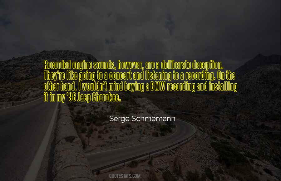 Serge Schmemann Quotes #852810