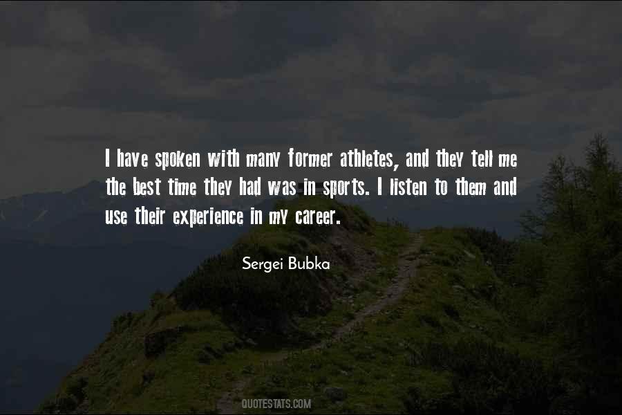 Sergei Bubka Quotes #1702887