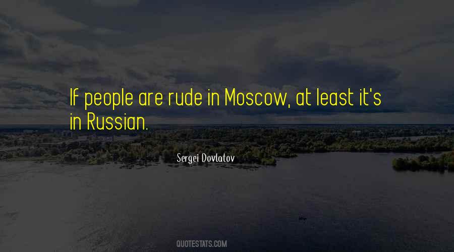 Sergei Dovlatov Quotes #342980
