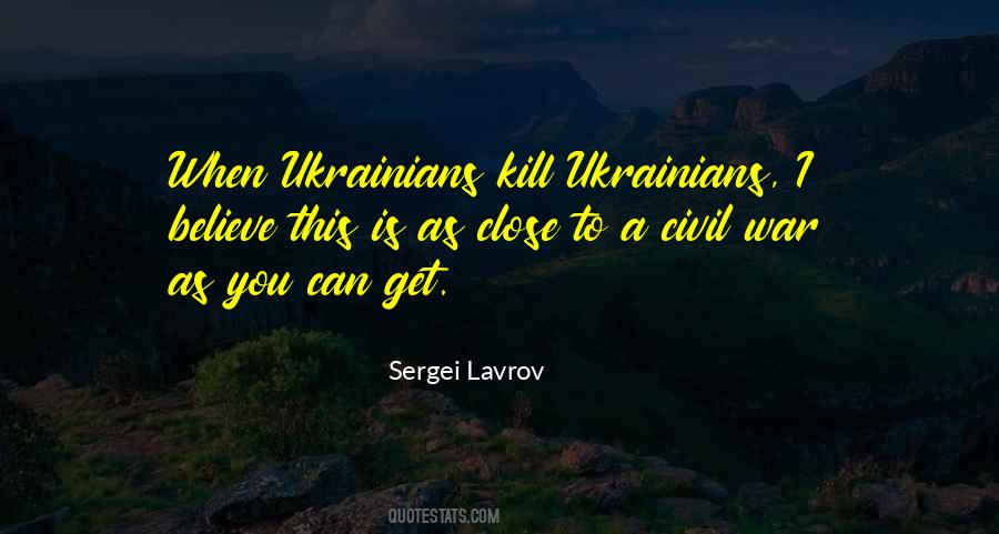 Sergei Lavrov Quotes #1154879