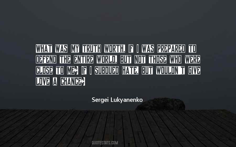 Sergei Lukyanenko Quotes #747273