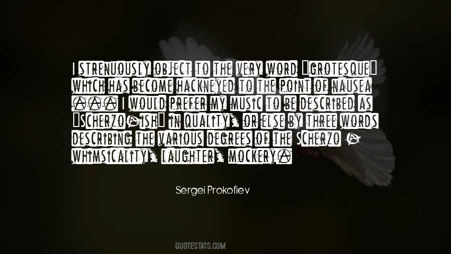 Sergei Prokofiev Quotes #77696