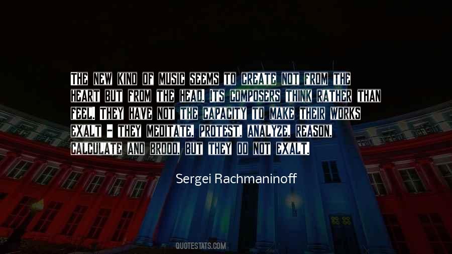 Sergei Rachmaninoff Quotes #522951