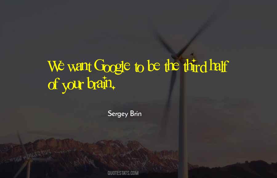 Sergey Brin Quotes #1137677