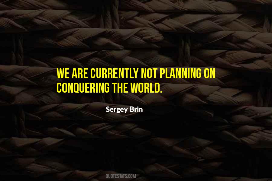 Sergey Brin Quotes #362925