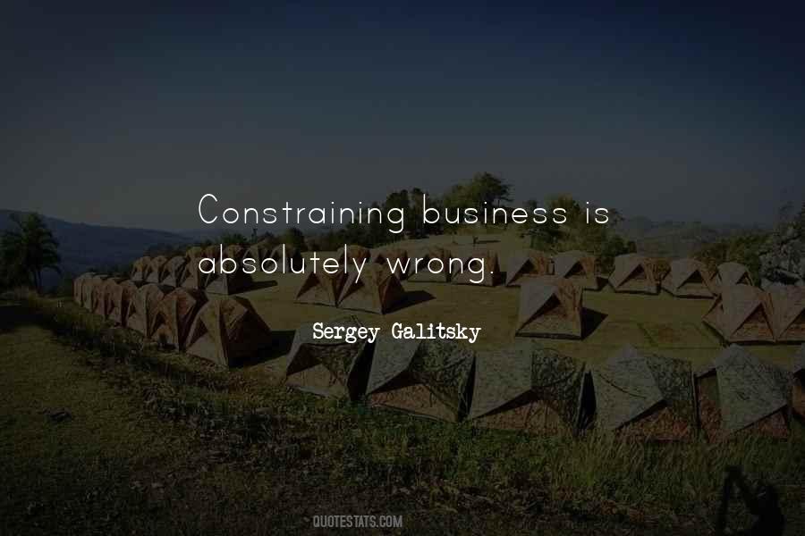 Sergey Galitsky Quotes #170019