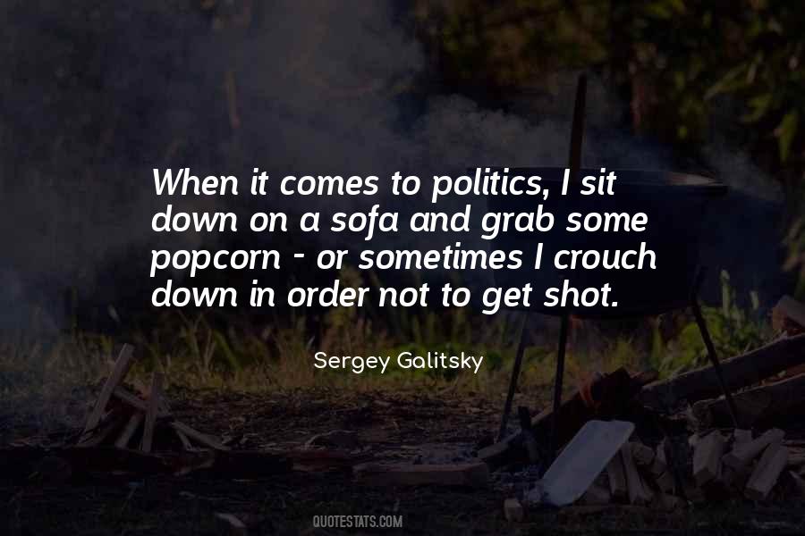Sergey Galitsky Quotes #983443