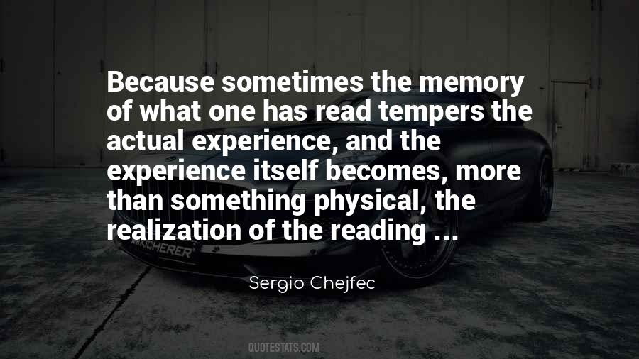 Sergio Chejfec Quotes #607769