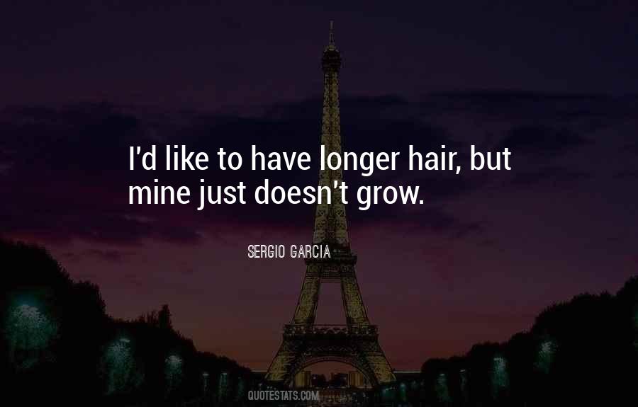 Sergio Garcia Quotes #1097873