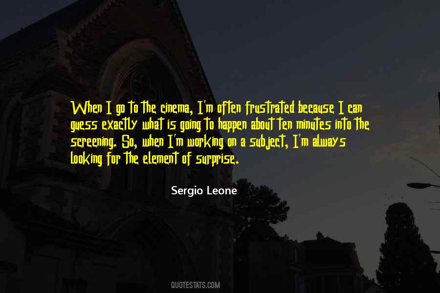 Sergio Leone Quotes #1757867