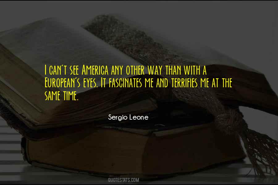 Sergio Leone Quotes #684405