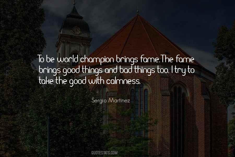 Sergio Martinez Quotes #1764828