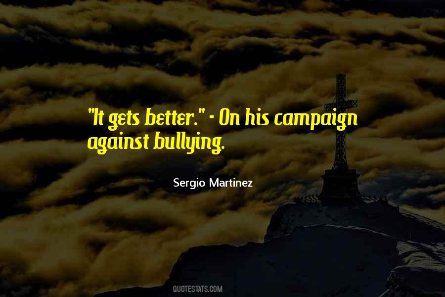 Sergio Martinez Quotes #346075