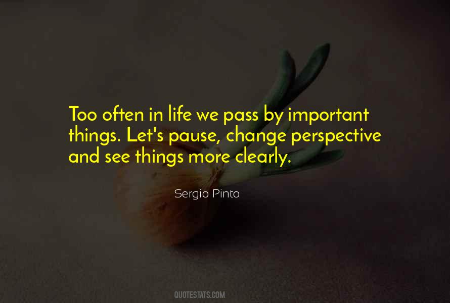 Sergio Pinto Quotes #940902