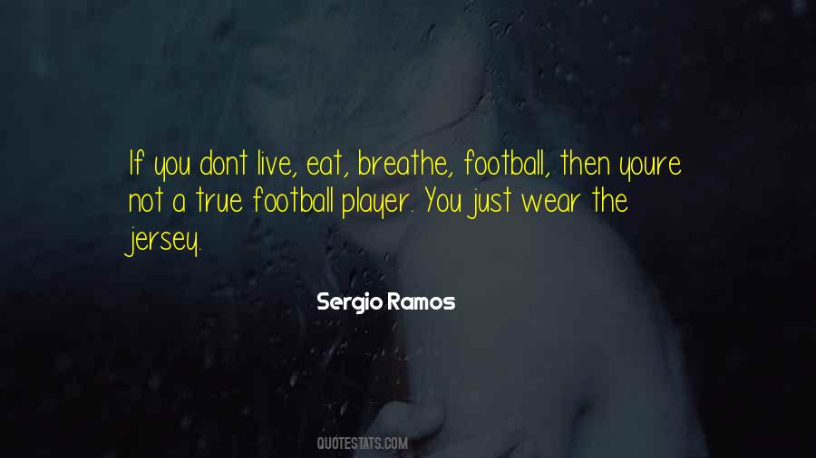 Sergio Ramos Quotes #71290