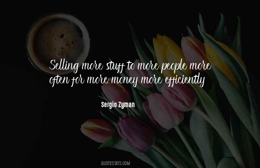 Sergio Zyman Quotes #1201291