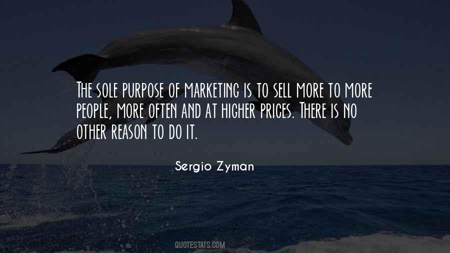 Sergio Zyman Quotes #1286077