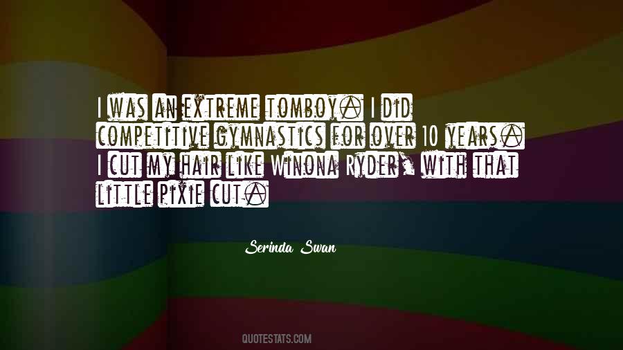 Serinda Swan Quotes #442918