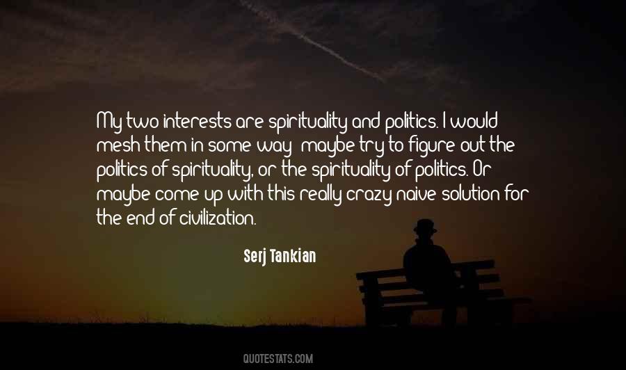 Serj Tankian Quotes #1093357