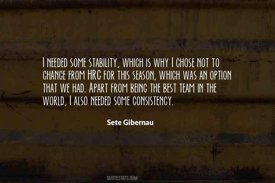 Sete Gibernau Quotes #1804701