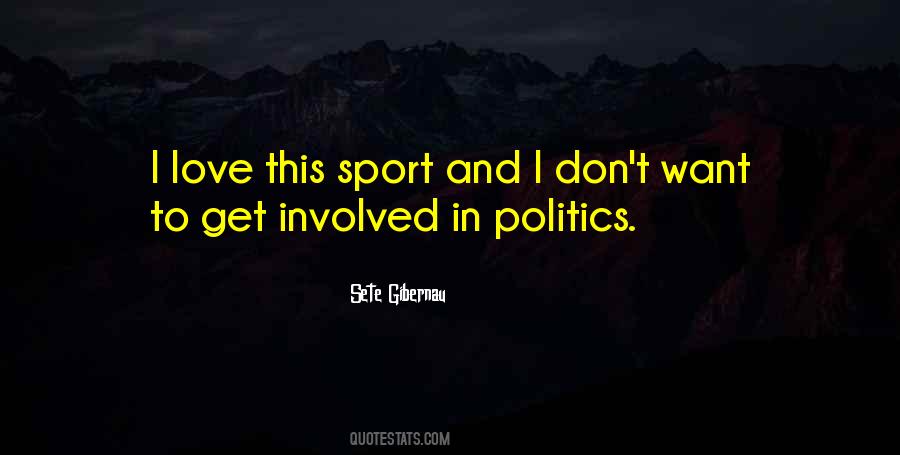 Sete Gibernau Quotes #225644