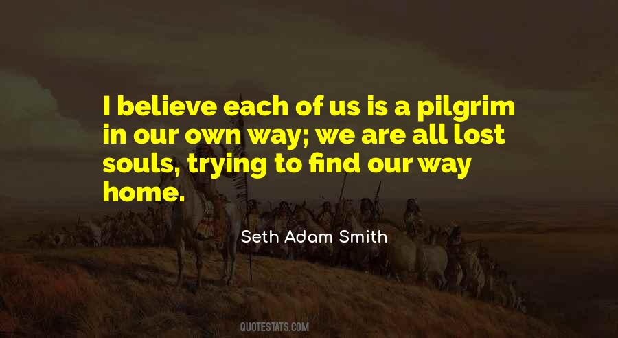 Seth Adam Smith Quotes #1247206