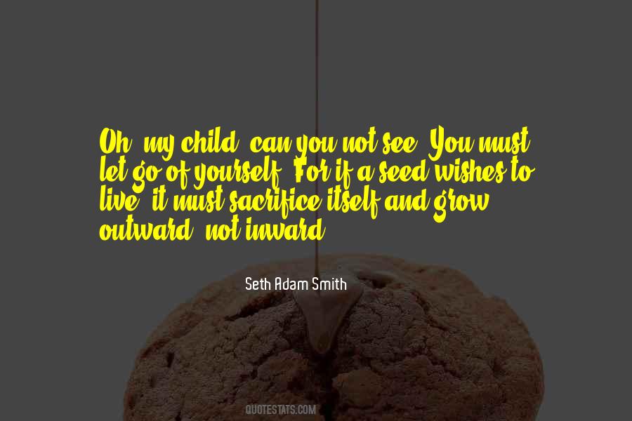 Seth Adam Smith Quotes #1271440