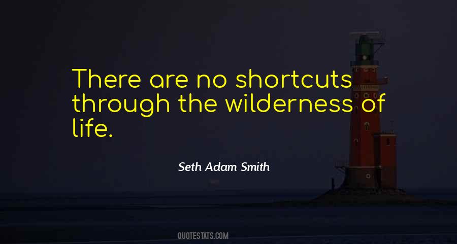 Seth Adam Smith Quotes #1442882