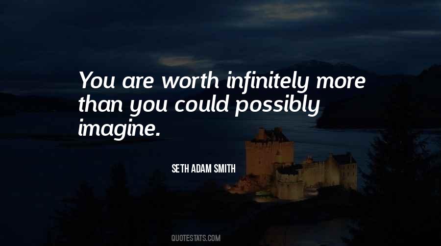 Seth Adam Smith Quotes #1563135