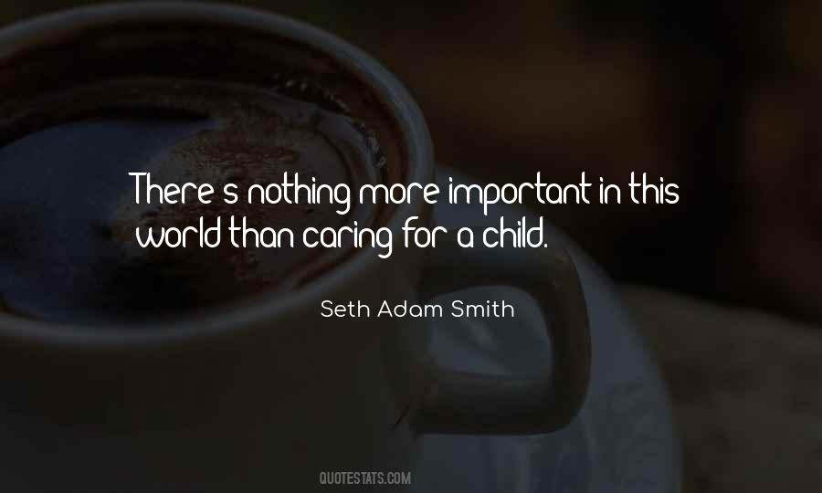 Seth Adam Smith Quotes #1582359