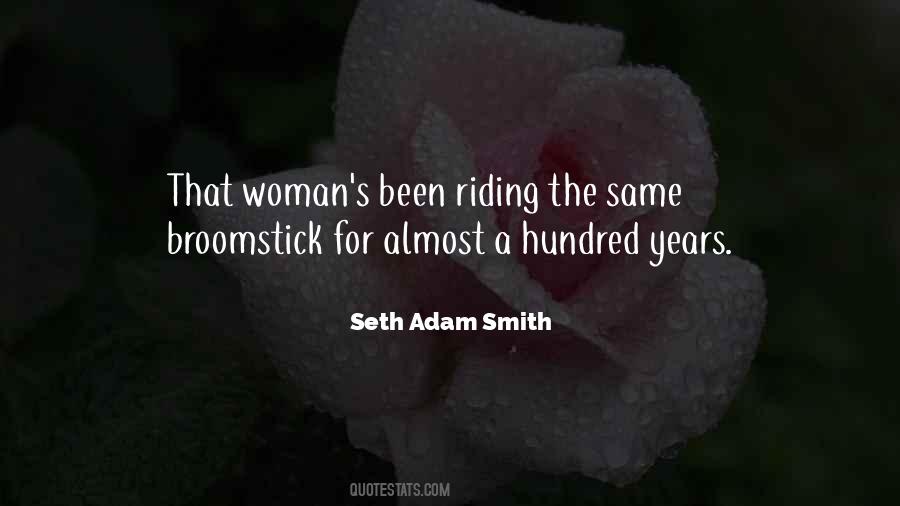 Seth Adam Smith Quotes #1585055