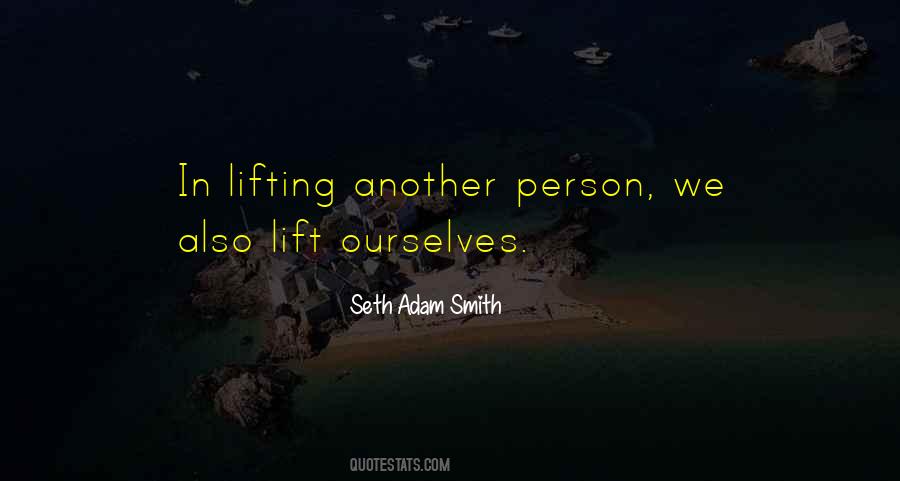 Seth Adam Smith Quotes #363468