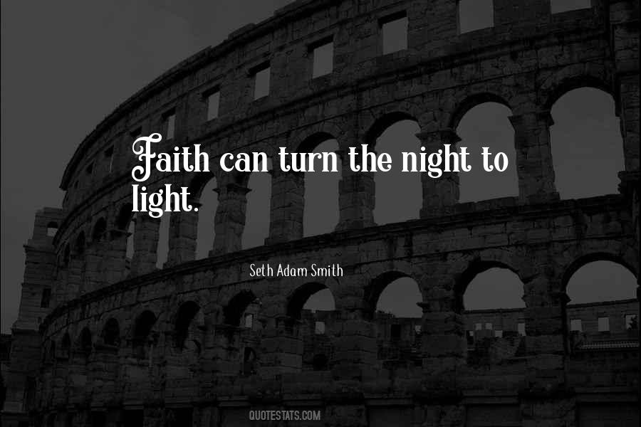 Seth Adam Smith Quotes #410383