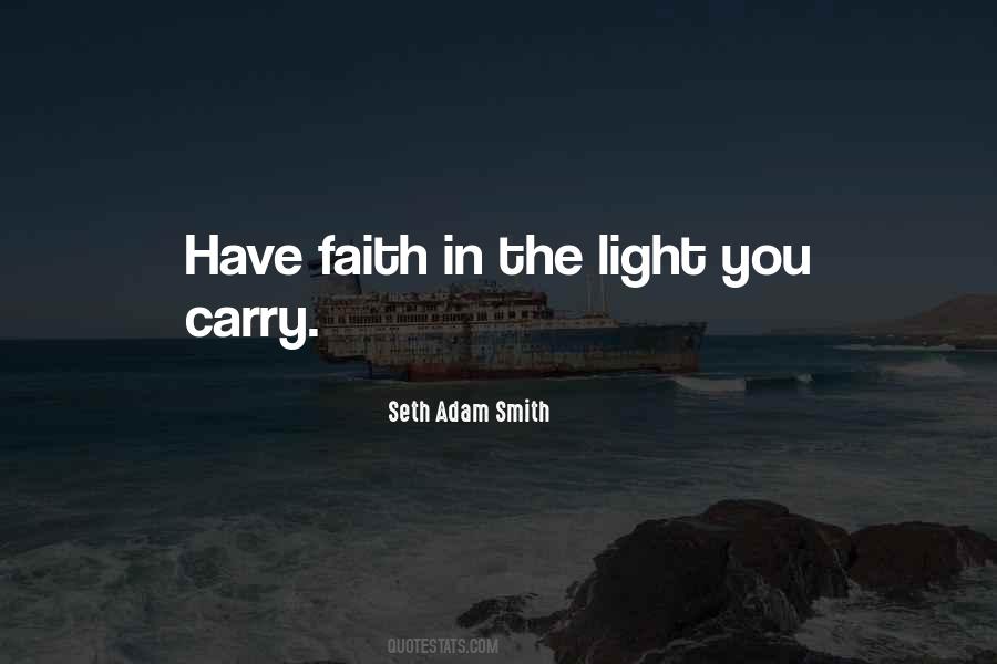 Seth Adam Smith Quotes #553881