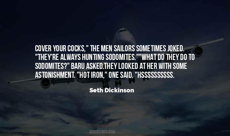 Seth Dickinson Quotes #739664