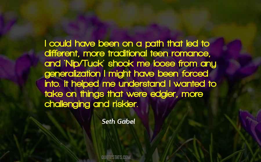 Seth Gabel Quotes #1145517