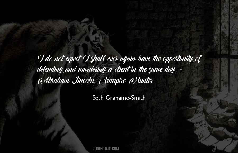 Seth Grahame-Smith Quotes #1172765