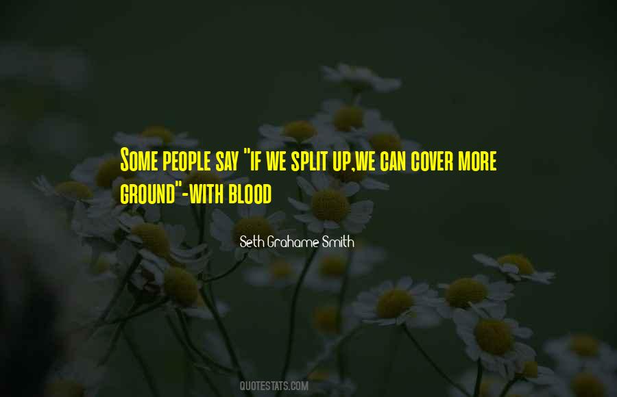 Seth Grahame-Smith Quotes #323132