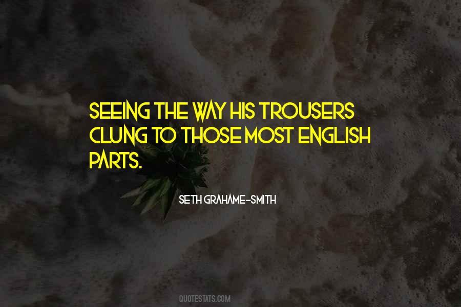 Seth Grahame-Smith Quotes #368962