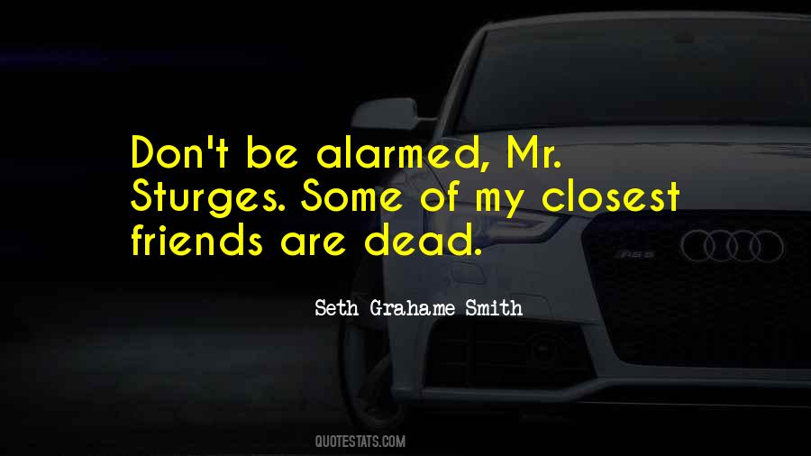 Seth Grahame-Smith Quotes #517226