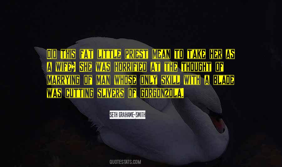 Seth Grahame-Smith Quotes #774102