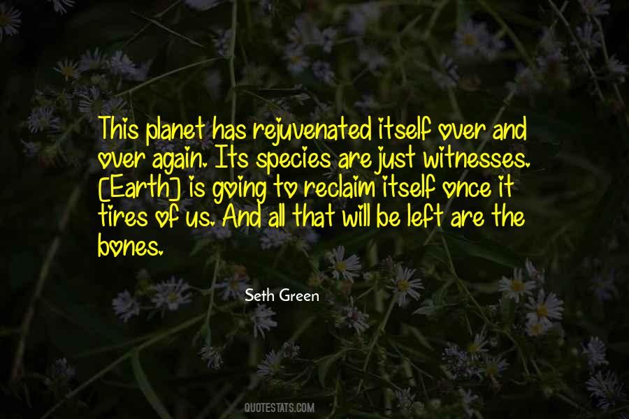 Seth Green Quotes #1322815
