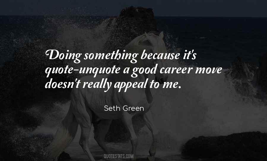 Seth Green Quotes #201114