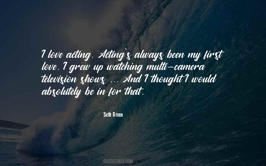 Seth Green Quotes #318832