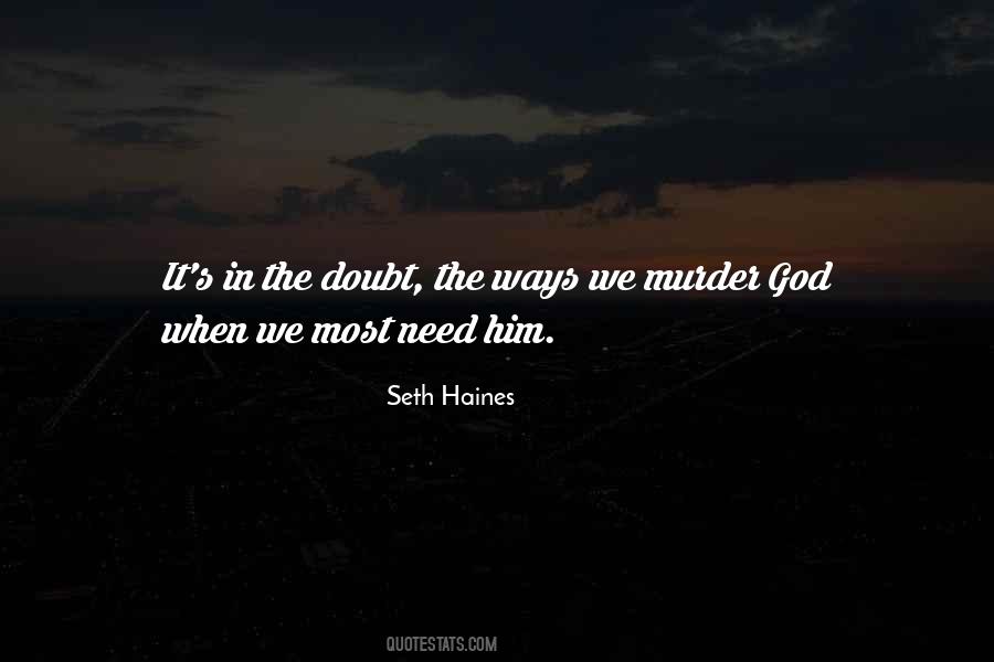 Seth Haines Quotes #1403060