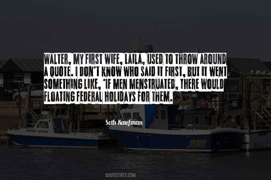 Seth Kaufman Quotes #1866950