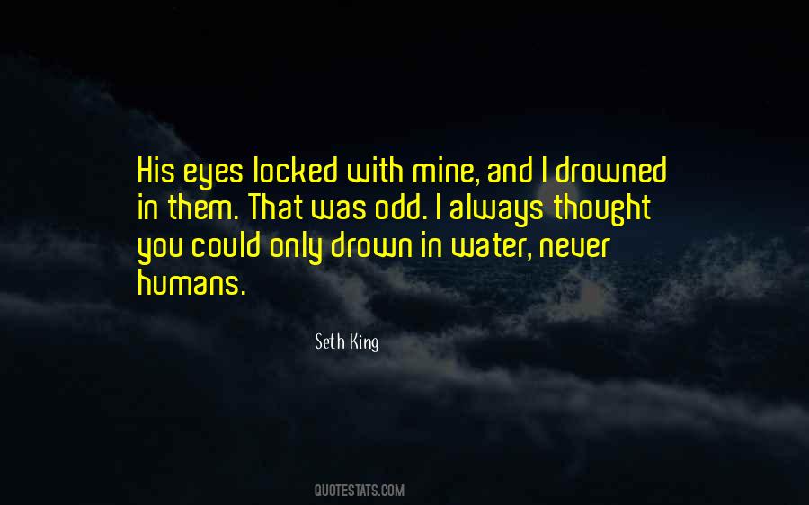 Seth King Quotes #183698